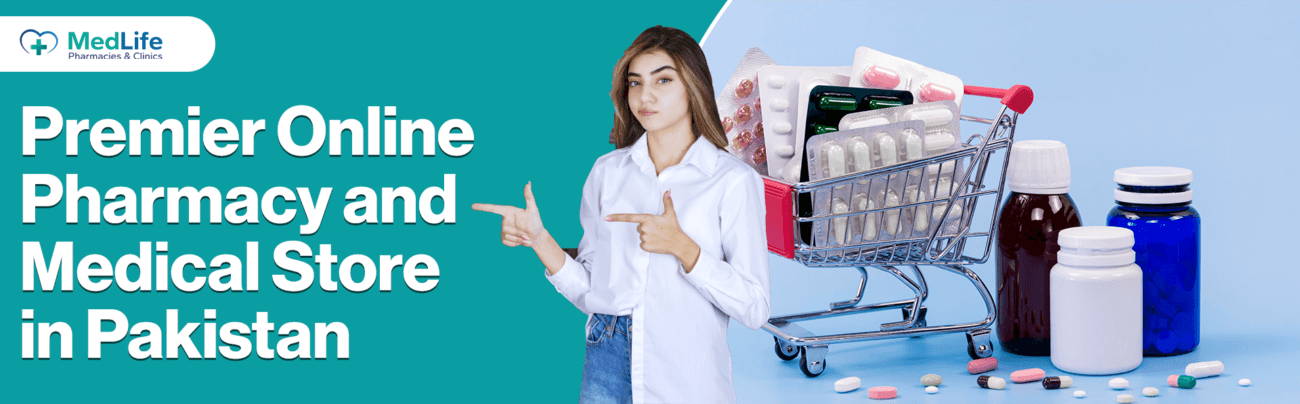 Premier Online Pharmacy and Medical Store in Pakistan